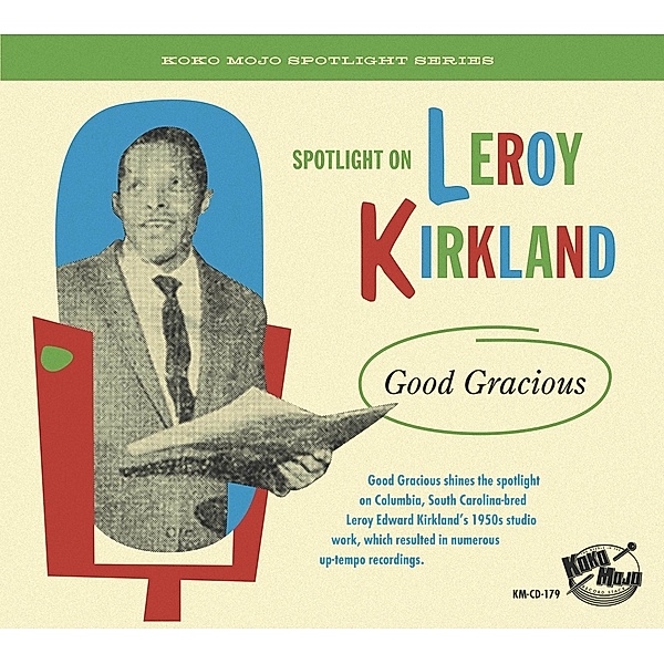 Leroy Kirkland - Good Gracious, Diverse Interpreten