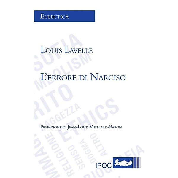 L'errore di Narciso, Louis Lavelle