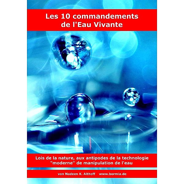 Les 10 commandements de l'Eau Vivante, Nadeen K. Althoff
