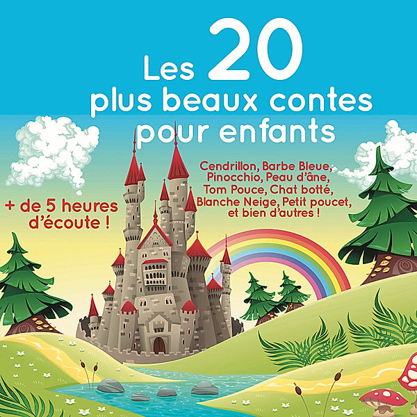 Les 20 plus beaux contes pour enfants, Perrault