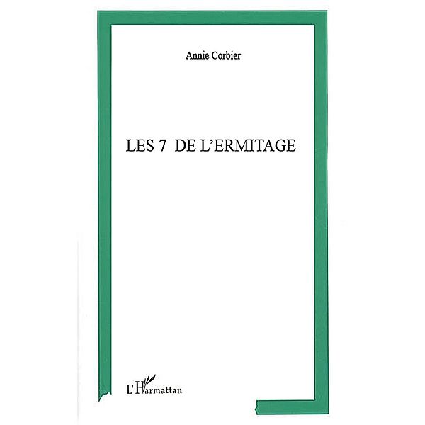 Les 7 de l'Ermitage, Annie Corbier Annie Corbier