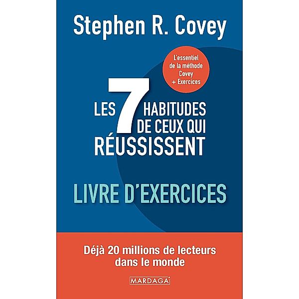 Les 7 habitudes de ceux qui réussissent, Stephen Covey