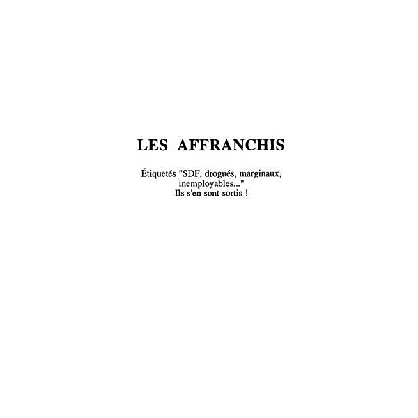 LES AFFRANCHIS / Hors-collection, Bertrand Berger