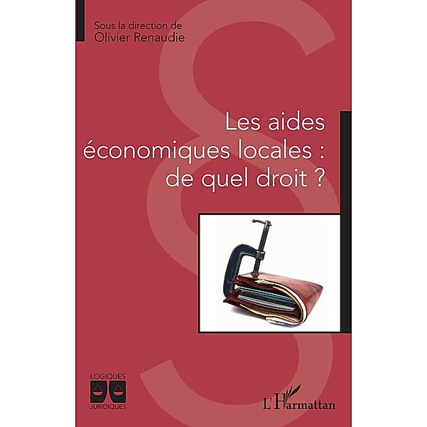 Les aides economiques locales : de quel droit ?, Renaudie Olivier Renaudie