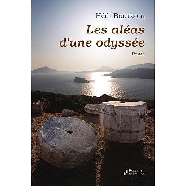 Les aleas d'une odyssee, Hedi Bouraoui