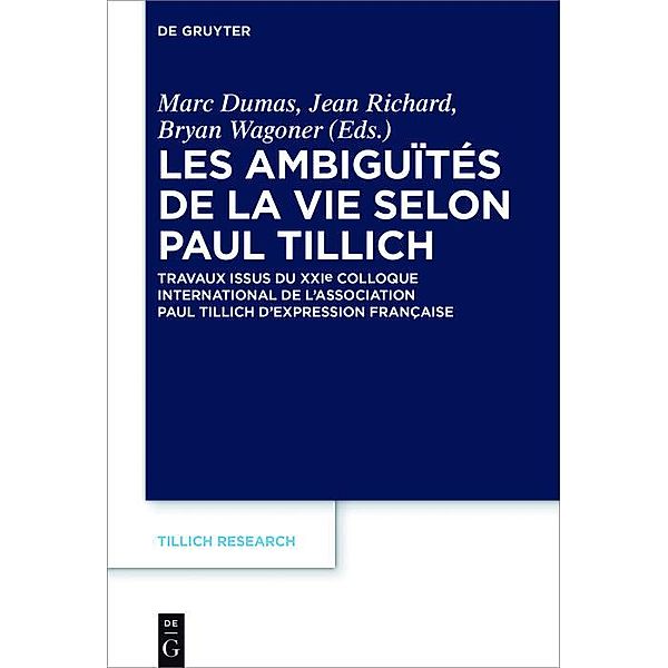 Les ambiguïtés de la vie selon Paul Tillich / Tillich Research Bd.9