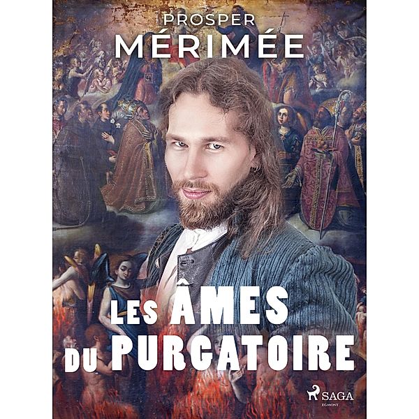 Les Âmes du Purgatoire, Prosper Mérimée