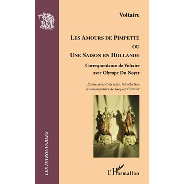 Les amours de pimpette - ou une saison en hollande - correop, Voltaire