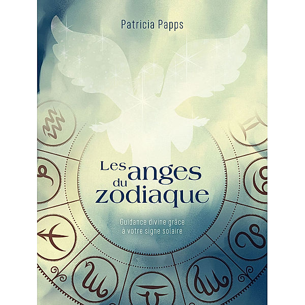 Les anges du zodiaque, Patricia Papps