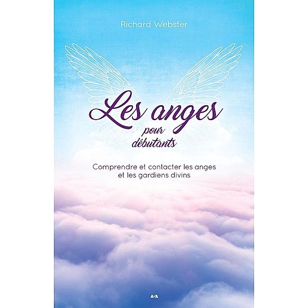 Les Anges pour Debutants, Webster Richard Webster