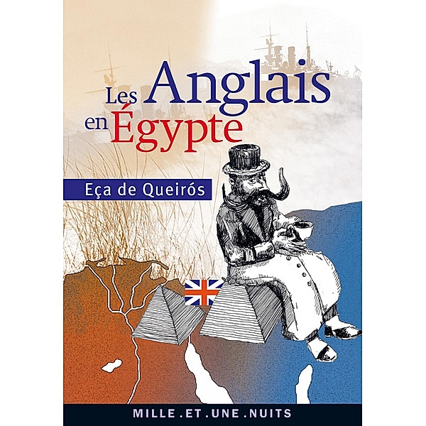 Les Anglais en Egypte / La Petite Collection, José Maria Eça de Queirós
