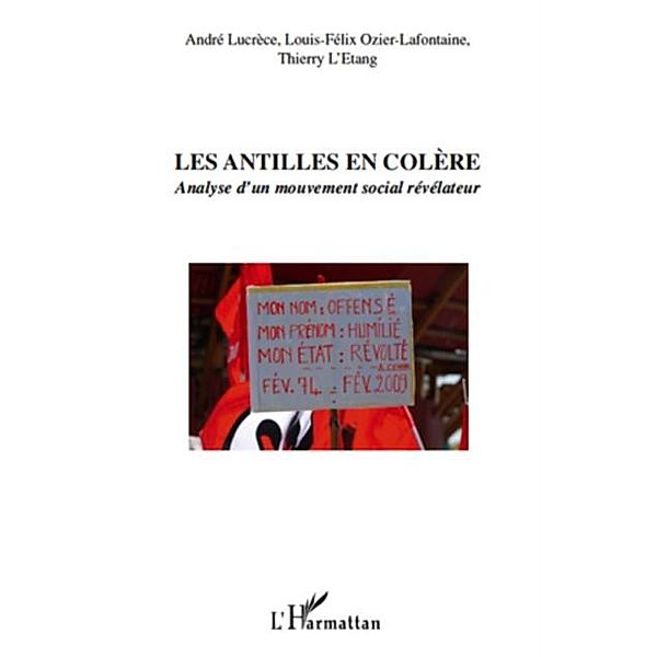 Les antilles en colEre - analyse d'un mouvement social revel / Hors-collection, Liliane Lazar