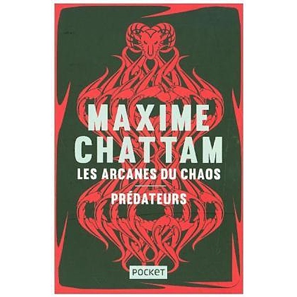 Les arcanes du chaos, Maxime Chattam