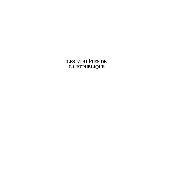 Les Athletes de la Republique / Hors-collection, Pierre Arnaud