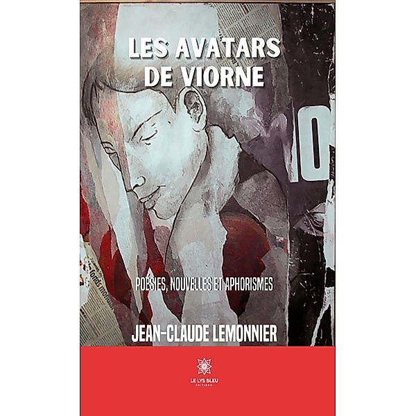 Les avatars de Viorne, Jean-Claude Lemonnier