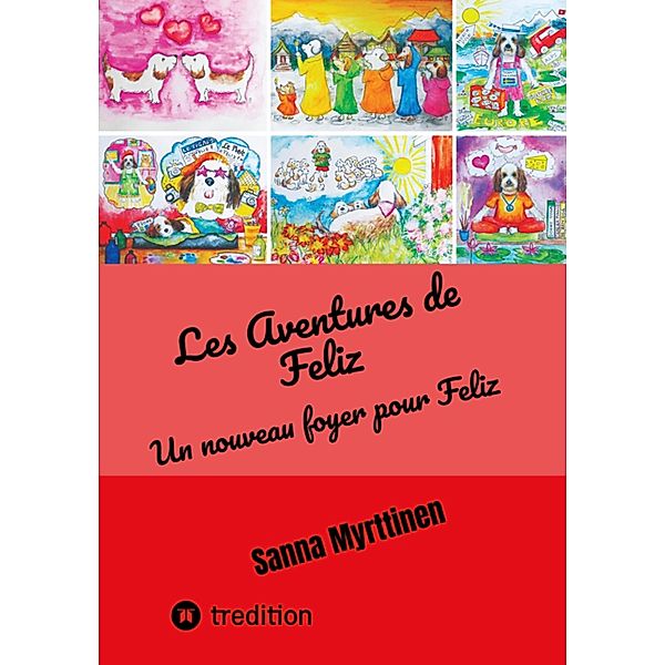 Les Aventures de Feliz, Sanna Myrttinen