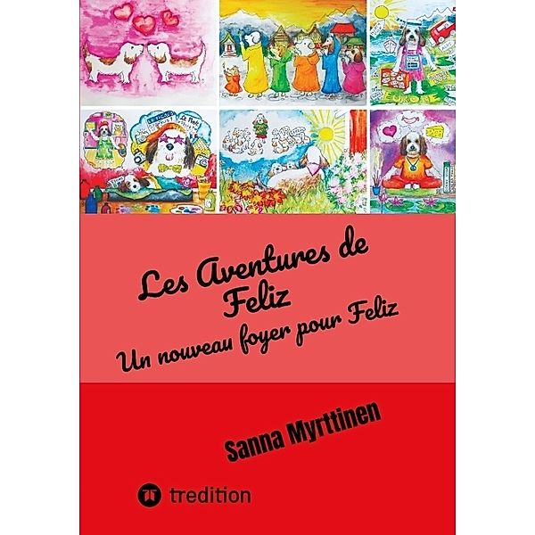 Les Aventures de Feliz, Sanna Myrttinen