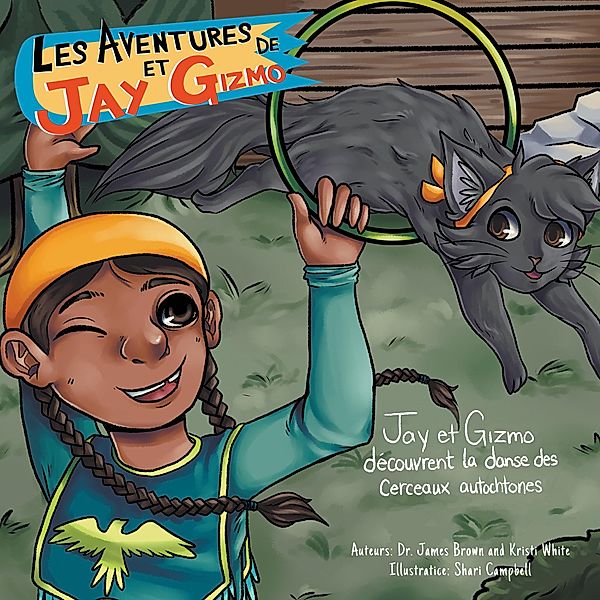 Les Aventures de Jay et Gizmo / Stonewall Press, James S. Brown, Kristi White