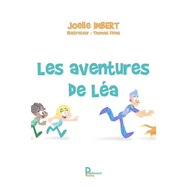 Les aventures de Léa, Joelle Imbert