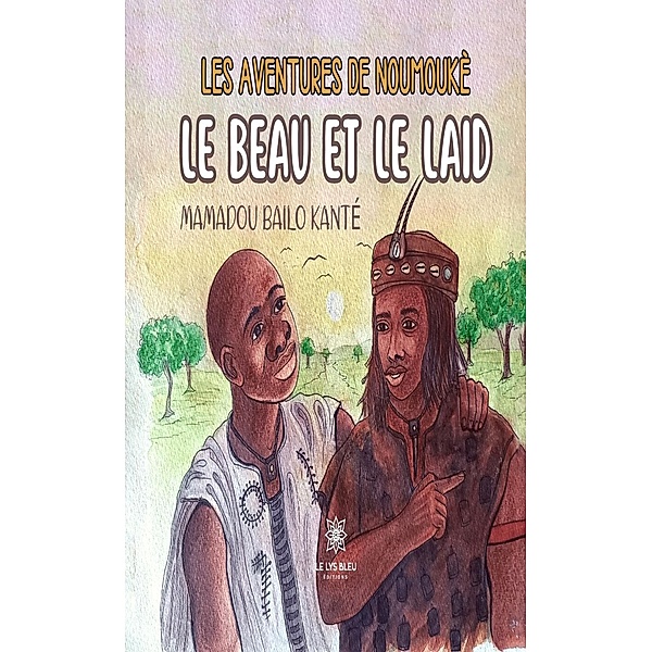 Les aventures de Noumoukè, Mamadou Bailo Kanté