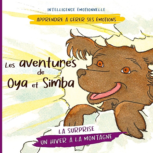 Les aventures de Oya et Simba / Les aventures de Oya et Simba Bd.3, Pierre Fasquelle, Christine Fasquelle, Sophie Pencenat