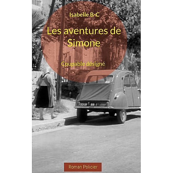 Les aventures de Simone, Isabelle B-C