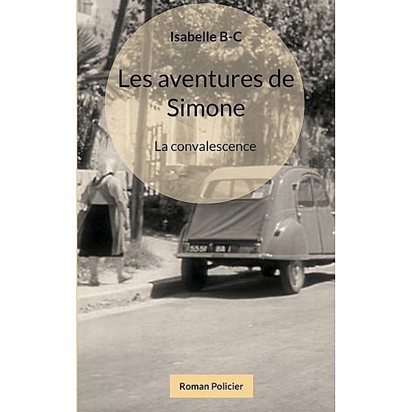 Les aventures de Simone, Isabelle Breau-crouzeau