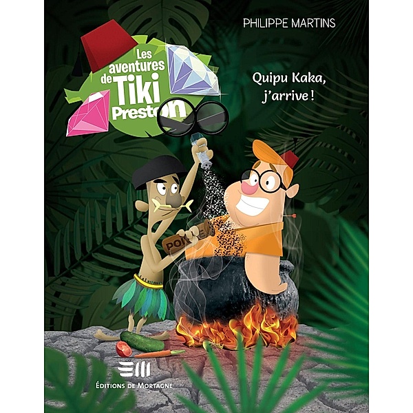 Les aventures de Tiki Preston 01 : Quipu kaka, j'arrive !, Philippe Martins