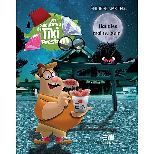 Les aventures de Tiki Preston 06 : Haut les mains, lapin !, Philippe Martins