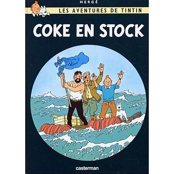 Les Aventures de Tintin - Coke en stock, Hergé