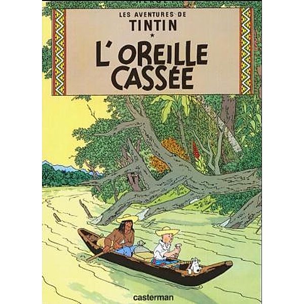 Les Aventures de Tintin - L' oreille cassee, Hergé