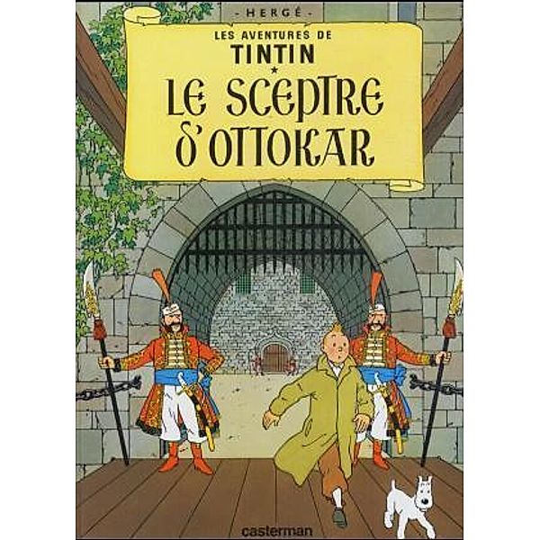 Les Aventures de Tintin - Le sceptre d' Ottokar, Hergé