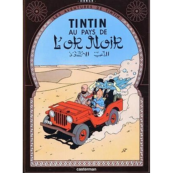 Les Aventures de Tintin - Tintin au pays de l' or noir, Hergé