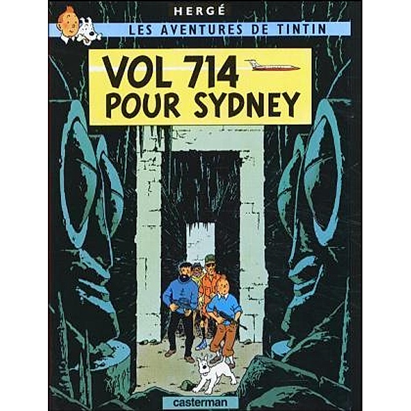 Les Aventures de Tintin - Vol 714 pour Sydney, Hergé