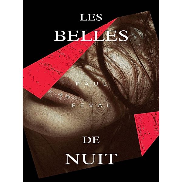 Les-Belles-de-nuit, Paul Féval