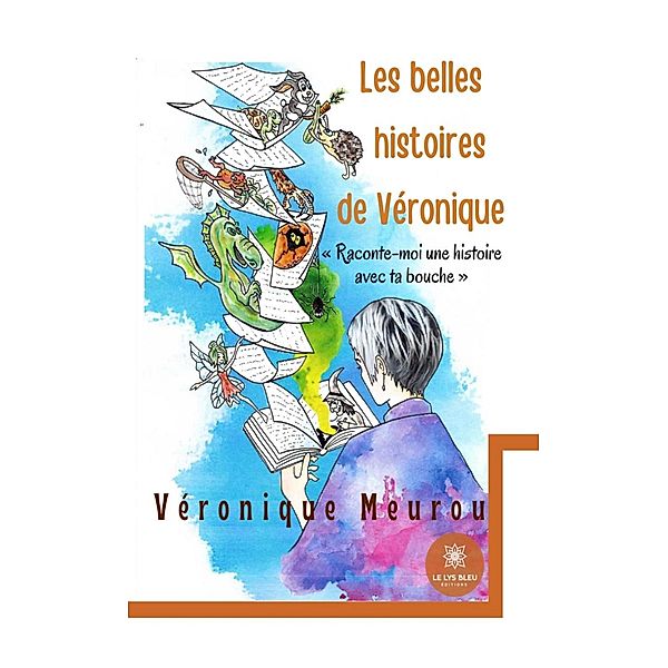 Les belles histoires de Véronique, Véronique Meurou