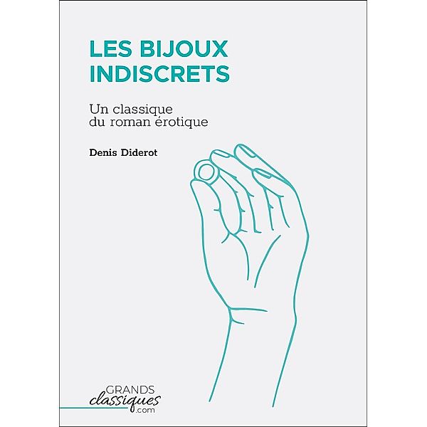 Les Bijoux indiscrets, Denis Diderot