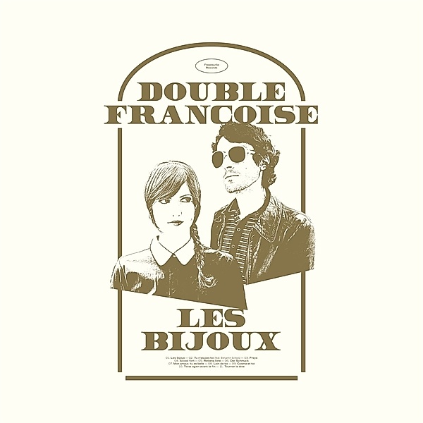 Les Bijoux (Vinyl), Double Francoise