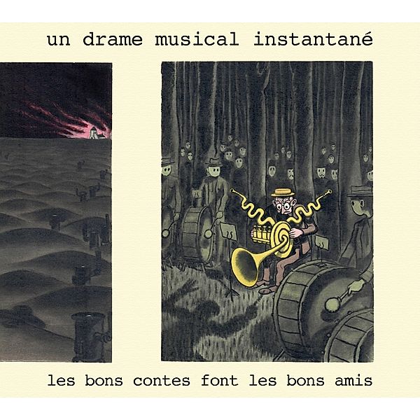 Les Bons Contes Font Les Bons Amis, Un Drame Musical Instantané