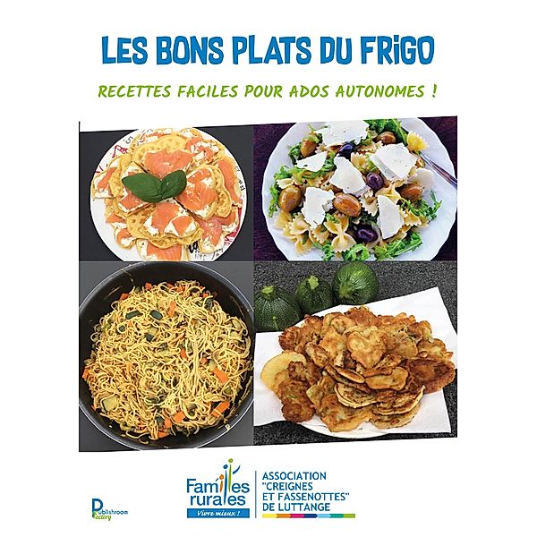 Les bons plats du frigo, Association Creignes et Fassenottes de Luttange