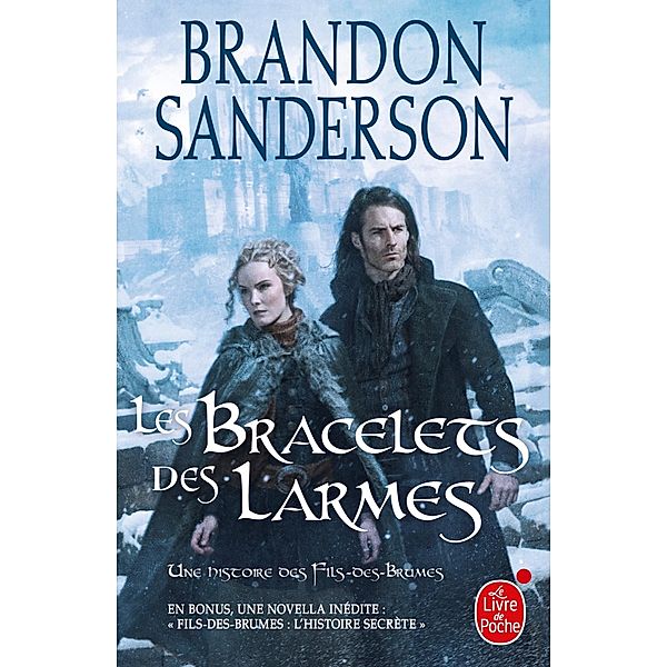 Les Bracelets des Larmes (Fils des brumes, Tome 6) / Fils-des-brumes Bd.6, Brandon Sanderson