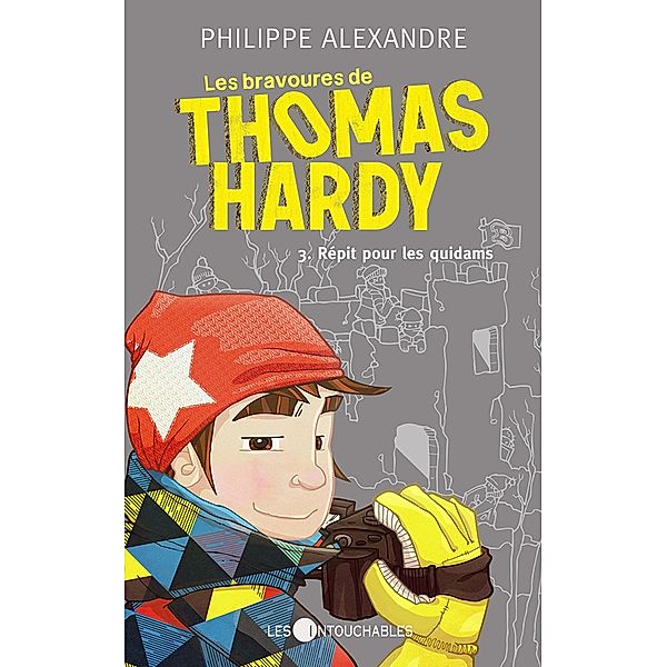 Les bravoures de Thomas Hardy 3 : Repit pour les quidams / Les bravoures de Thomas Hardy, Philippe Alexandre