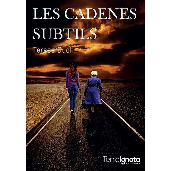 Les cadenes subtils, Teresa Duch