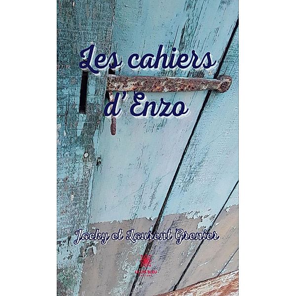 Les cahiers d'Enzo, Jacky Grenier, Laurent Grenier