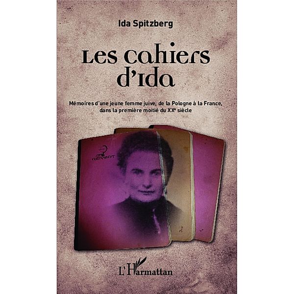 Les cahiers d'Ida, Spitzberg Ida Spitzberg