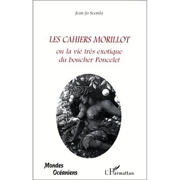 LES CAHIERS MORILLOT / Hors-collection, Jean-Jo Scemla