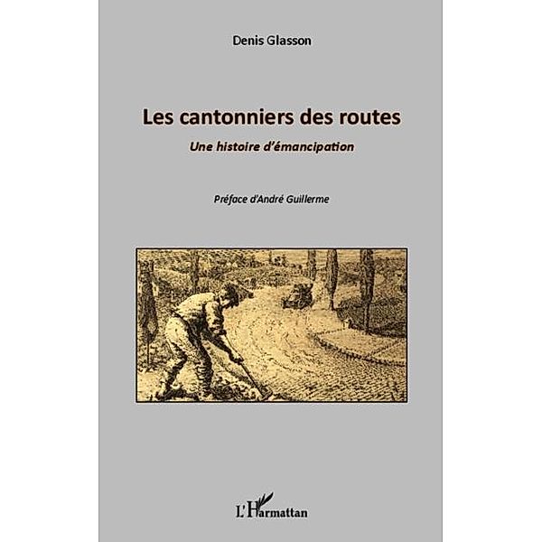 Les cantonniers des routes / Hors-collection, Denis Glasson