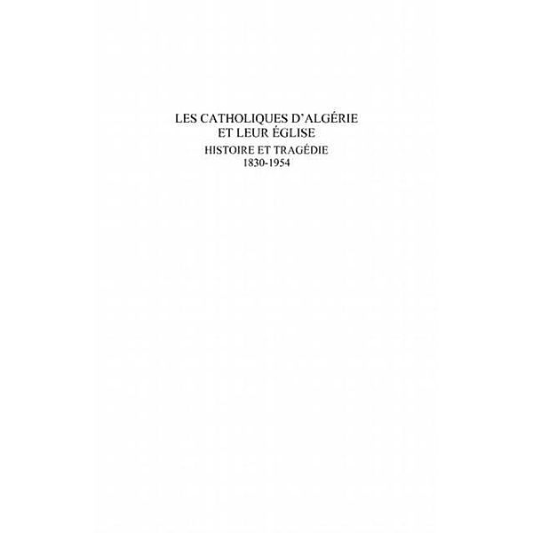 Les catholiques d'Algerie et leur Eglise / Hors-collection, Gerard Grimaud