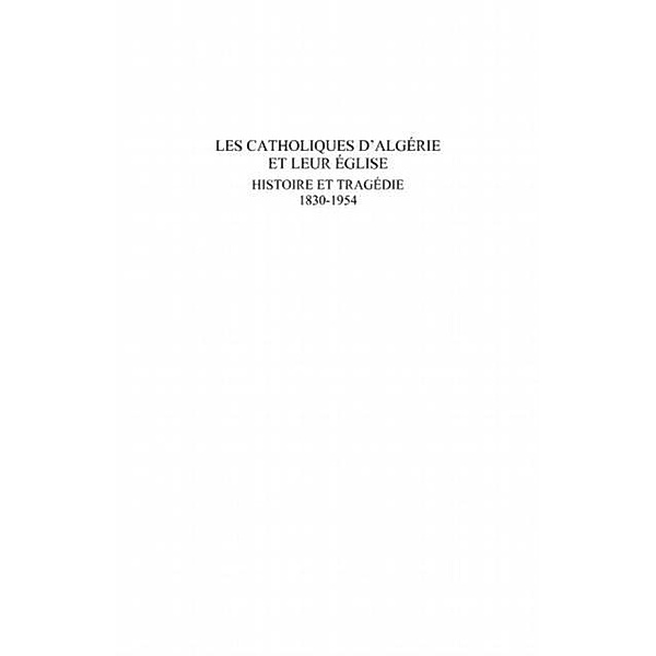 Les catholiques d'Algerie et leur Eglise / Hors-collection, Gerard Grimaud
