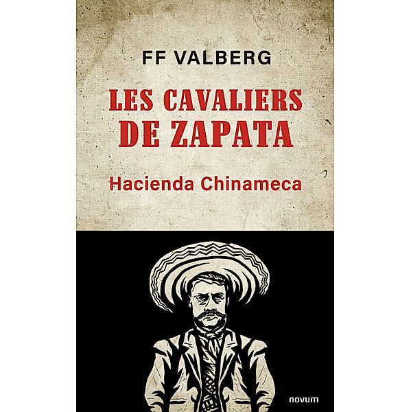 Les Cavaliers de Zapata, FF Valberg